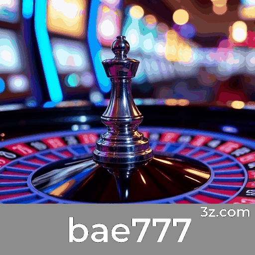 Bae777: Seu Cassino Online Seguro e Premiado